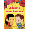 Alex's Good Fortune