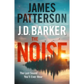 The Noise: A Thriller