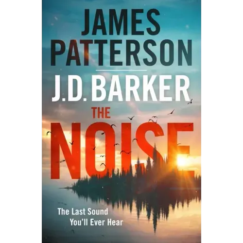 The Noise: A Thriller