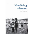When History Is Personal