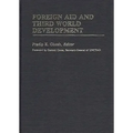 Foreign Aid and Third World Development
