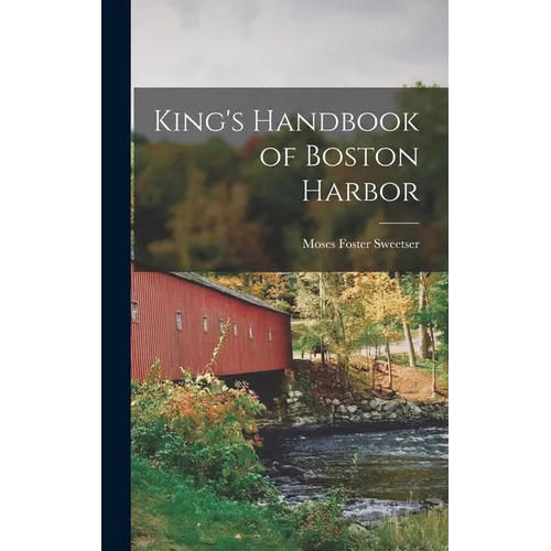 King's Handbook of Boston Harbor