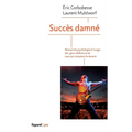 Succès damné