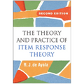 The Theory and Practice of Item Response Theory