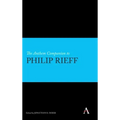 The Anthem Companion to Philip Rieff
