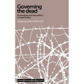Governing the dead: Sovereignty and the politics of dead bodies