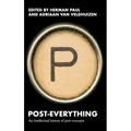 Post-Everything: An Intellectual History of Post-Concepts