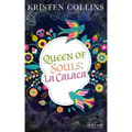 Queen of Souls: La Calaca