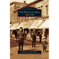 Portland Area: 1869-1939