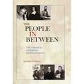The People in Between: The Paradox of Jewish Interstitiality