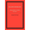 Philosophical Papers: Volume 3, Realism and Reason