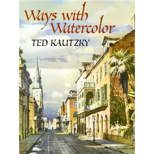 Ways with Watercolor