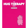 The Hug Therapy Book