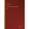The Life of Henry John Temple: Vol. I