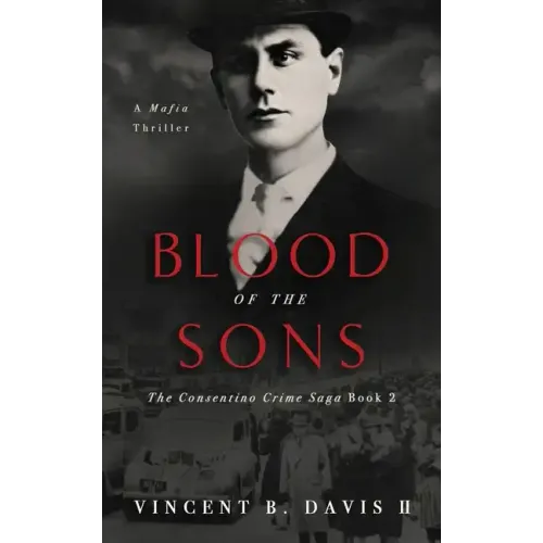 Blood of the Sons: A Mafia Crime Thriller