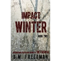 Impact Winter: Book Two