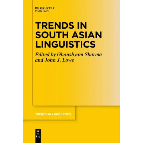 Trends in South Asian Linguistics