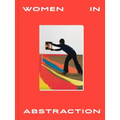 Women in Abstraction