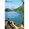 The Alphorn through the Eyes of the Classical Composer (B&W)