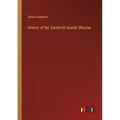 History of the Sandwich Islands Mission