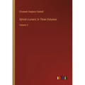Sylvia's Lovers; In Three Volumes: Volume 3