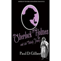 Sherlock Holmes and the Unholy Trinity