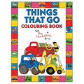 Things That Go Colouring Book with The Learning Bugs: Fun Children's Colouring Book for Toddlers & Kids Ages 3-8 with 50 Pages to Colour & Learn About