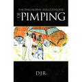 The Philosophy {feellusthofee} Of Pimping