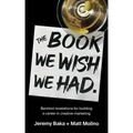 The Book We Wish We Had