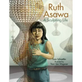 Ruth Asawa: A Sculpting Life