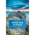 North East Scotland: Including Aberdeenshire, Moray and the Cairngorms National Park