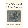 The Walk and Other Stories