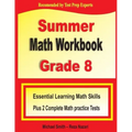 Summer Math Workbook Grade 8: Essential Learning Math Skills Plus Two Complete Math Practice Tests