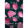 The Beauty of Rain
