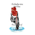 The Bloodlines Series: Book Three: The Last Hours of Destiny