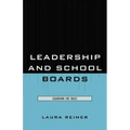 Leadership and School Boards: Guarding the Trust