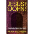 Jesus and John