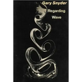 Regarding Wave: Poetry
