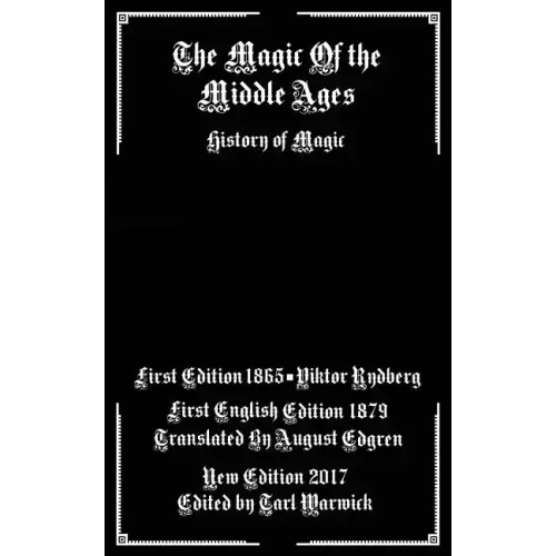 The Magic of the Middle Ages: History of Magic