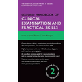 Oxford Handbook of Clinical Examination and Practical Skills