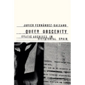 Queer Obscenity: Erotic Archives in Dictatorial Spain