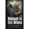 Bigfoot in the Bronx