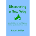 Discovering A New Way