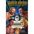 Bahamian Rhapsody: The Unofficial History of Pro Wrestling's Unofficial Territory, 1960 - 2020