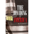 The Dividing of America