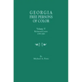 Georgia Free Persons of Color. Volume V: Richmond County, 1799-1863