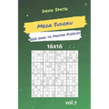Mega Sudoku - 200 Hard to Master Puzzles 16x16 Vol.7