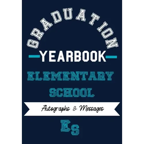 School Yearbook: Sections: Autographs, Messages, Photos & Contact Details