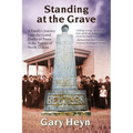 Standing at the Grave: A Family's journey from the Grand Duchy of Posen to the Prairies of North Dakota