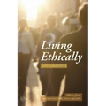 Living Ethically: Advice from Nagarjuna's Precious Garland